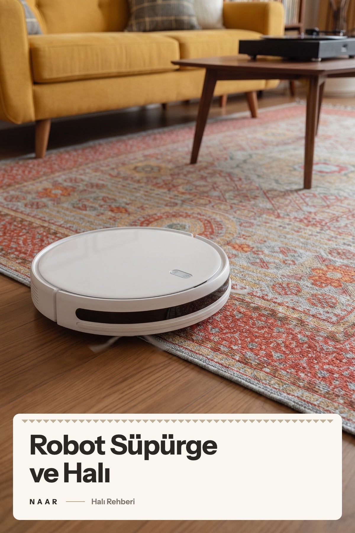 Robot Süpürgeye Uygun Halı Nasıl Seçilir?